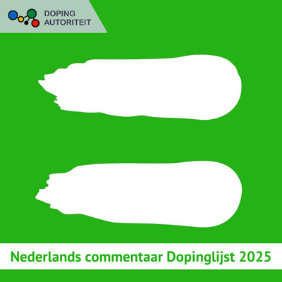 Nederlands commentaar op Dopinglijst 2025